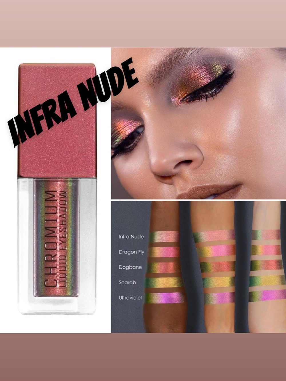 🆕💛NATASHA DENONA: “INFRA NUDE” CHROMIUM LIQUID EYESHADOW